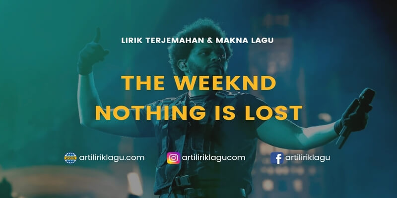 Lirik Terjemahan dan Makna Lagu Lirik Lagu Nothing Is Lost (You Give Me